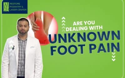 Are You Dealing With Unknown Foot Pain?