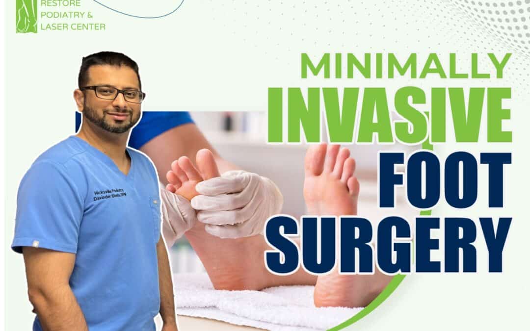 Minimally Invasive Foot Surgery- #1 Podiatrist in New York