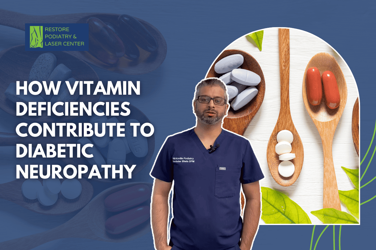 How Vitamin Deficiencies Contribute to Diabetic Neuropathy