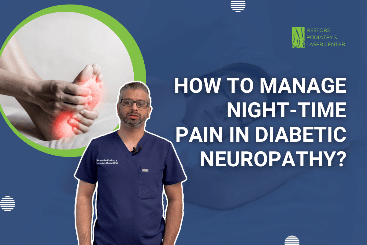 How to Manage Nighttime Pain in Diabetic Neuropathy