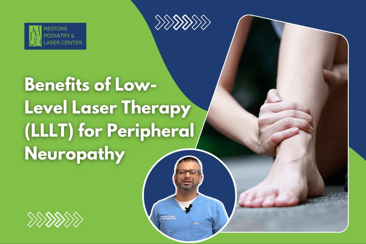 Benefits of Low-Level Laser Therapy (LLLT) for Peripheral Neuropathy