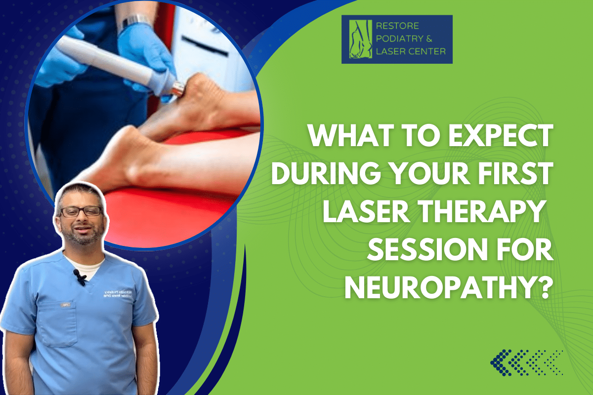 What to Expect During Your First Laser Therapy Session for Neuropathy? 