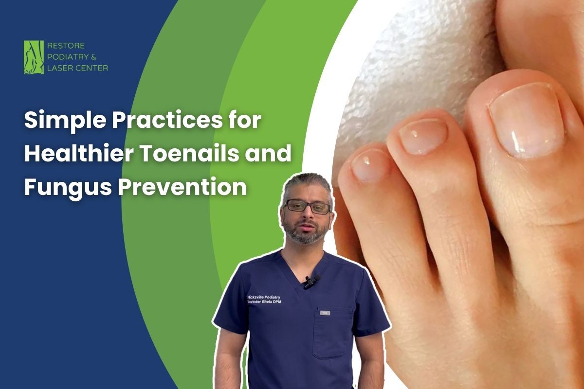 Simple Practices for Healthier Toenails and Fungus Prevention