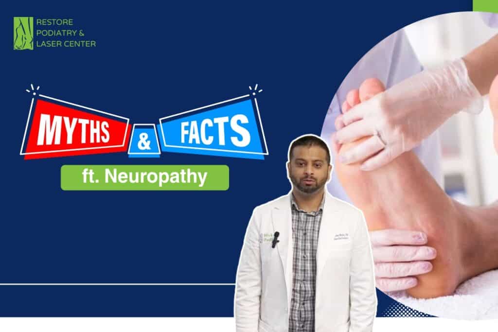 Myths vs. Facts Featuring Neuropathy